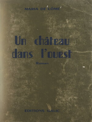 cover image of Un château dans l'Ouest
